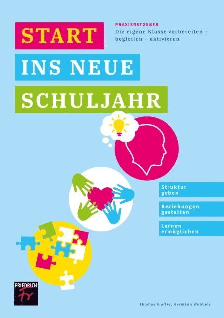 Hermann Wubbels, Thomas Klaffke - Praxisratgeber: Start ins neue Schuljahr, E-bok
