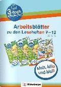 Mats, Mila und Molli - Arbeitsbl�tter zu den Leseheften 7 - 12 (A B C)