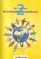 ABC der Tiere 2 - Arbeitsheft Sprachbuch  Neubearbeitung