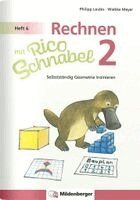 Wiebke Meyer, Philipp Laubis - Rechnen mit Rico Schnabel Klasse 2, Heft 4 - Selbstständig Geometrie trainieren, Övrigt