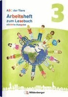 Sabine Stehr, Sabrina Willwersch, Klaus Kuhn - ABC der Tiere 3 Neubearbeitung - Arbeitsheft zum Lesebuch silbierte Ausgabe, Övrigt