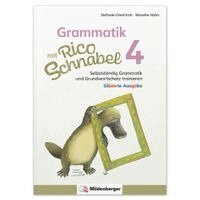Stefanie Drecktrah, Mareike Hahn - Grammatik mit Rico Schnabel, Klasse 4 - silbierte Ausgabe, Häftad