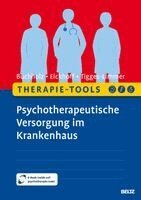 Angela Buchholz, Doreen Eickhoff, Katharina Tigges-Limmer - Therapie-Tools Psychotherapeutische Versorgung im Krankenhaus, Övrigt