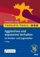 Therapie-Tools Aggressives und expansives Verhalten im Kindes- und Jugendalter