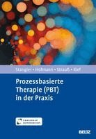 Ulrich Stangier, Stefan G. Hofmann, Bernhard Strauß, Winfried Rief - Prozessbasierte Therapie (PBT) in der Praxis, Övrigt. Tillgänglighet: Lägg i varukorg
