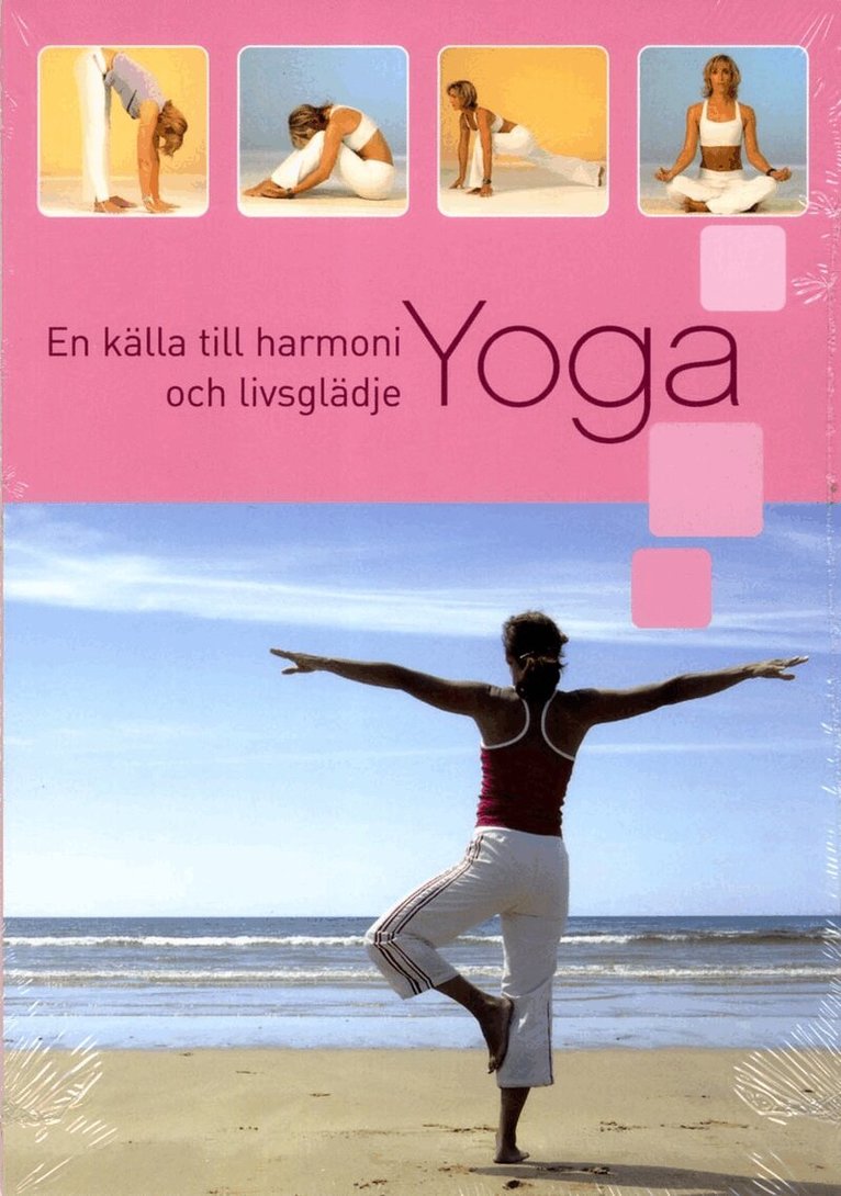 Yoga : en källa till harmoni och livsglädje, Häftad