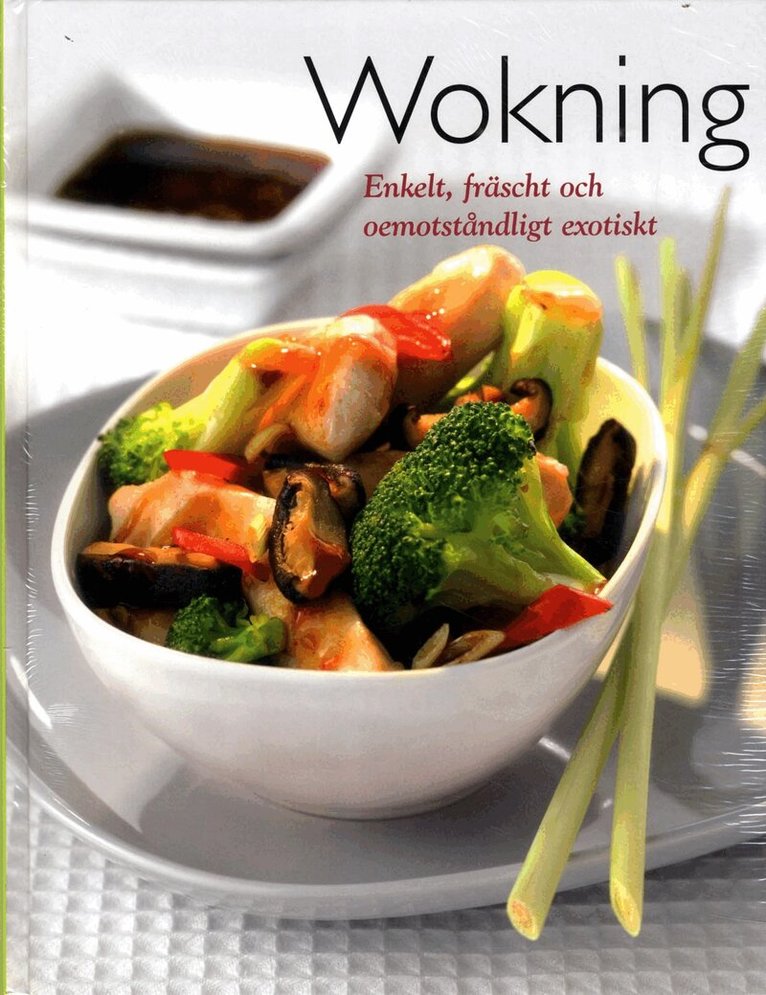 Wokning, Inbunden