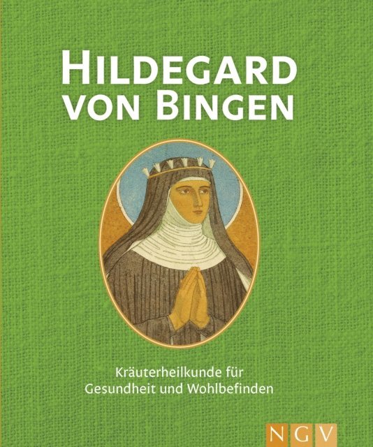 Naumann & Gobel Verlag - Hildegard von Bingen, E-bok