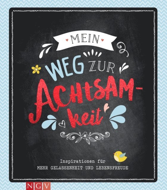 Naumann & Gobel Verlag - Mein Weg zur Achtsamkeit, E-bok
