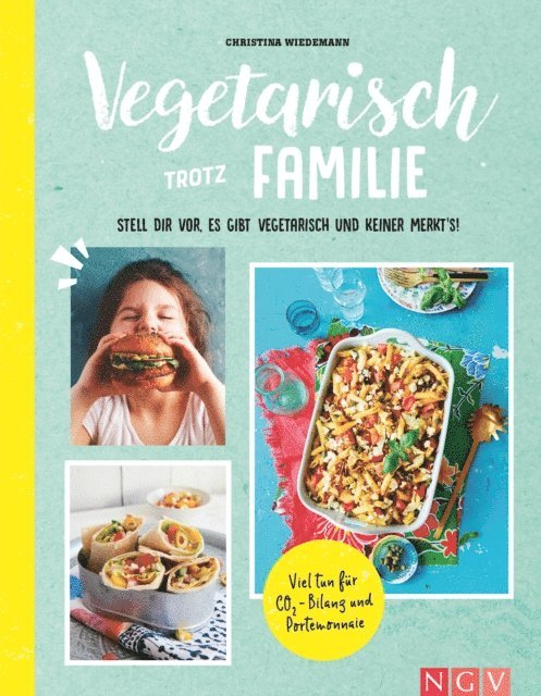 Naumann & Gobel Verlag - Vegetarisch trotz Familie, E-bok