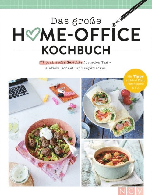 Naumann & Gobel Verlag - Das große Home-Office Kochbuch, E-bok