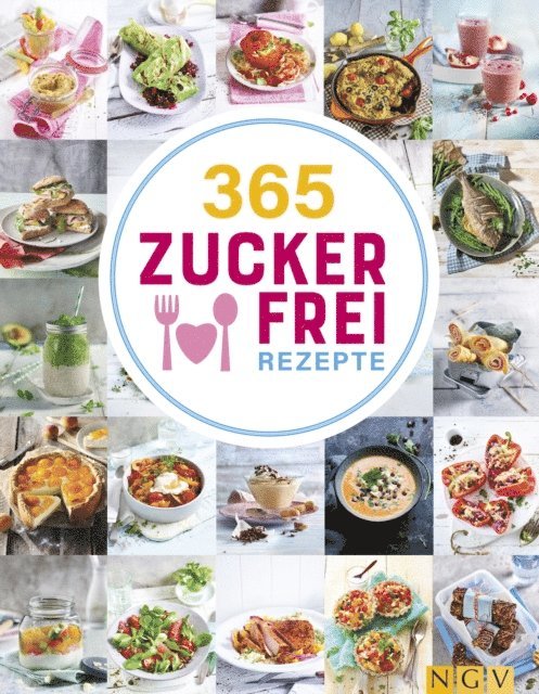 Naumann & Gobel Verlag - 365 Zuckerfrei-Rezepte, E-bok