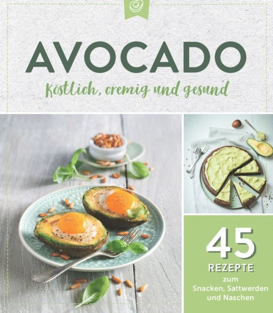 Komet Verlag - Avocado. Köstlich, cremig und gesund, E-bok. Tillgänglighet: Lägg i varukorg