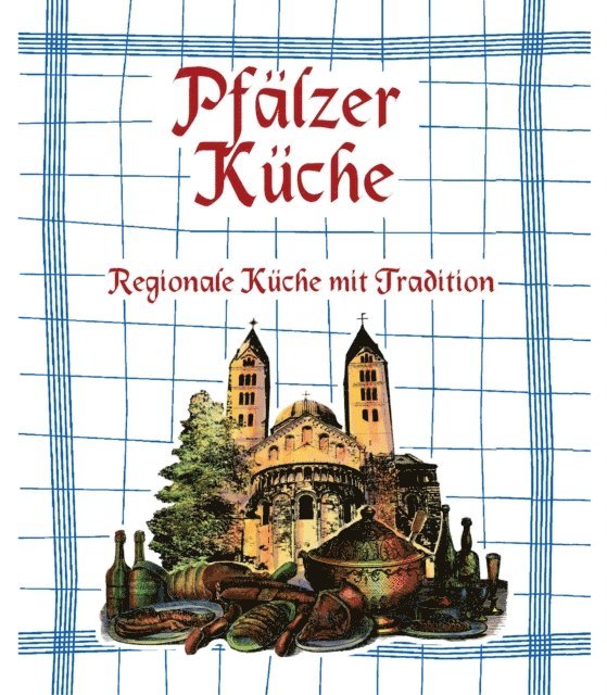 Komet Verlag - Pfälzer Küche, E-bok. Tillgänglighet: Lägg i varukorg