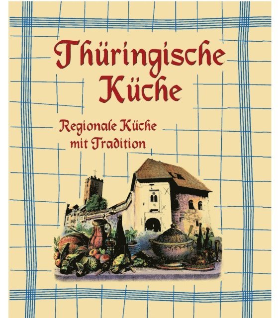 Komet Verlag - Thüringische Küche, E-bok. Tillgänglighet: Lägg i varukorg