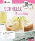 Monsieur Cuisine: Schnelle Kuchen