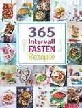 365 Intervallfasten-Rezepte