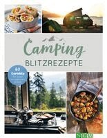 Camping-Blitzrezepte . 60 Gerichte für einen entspannten Urlaub, Häftad