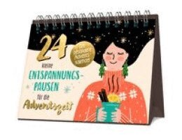 24 kleine Entspannungspausen für die Adventszeit, Inbunden