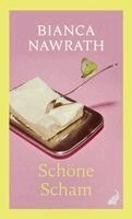 Bianca Nawrath - Schöne Scham, Häftad