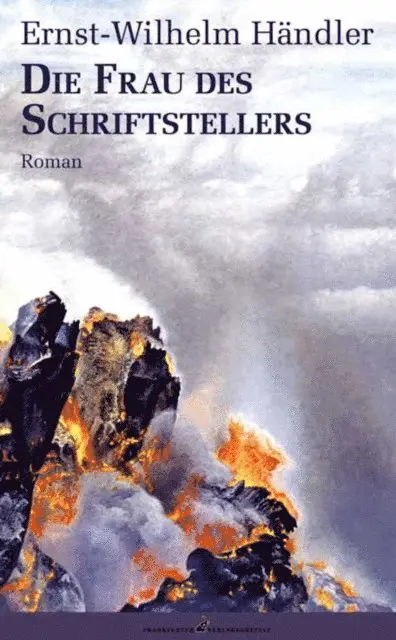 Ernst-Wilhelm Handler - Die Frau des Schriftstellers, E-bok. Tillgänglighet: Lägg i varukorg