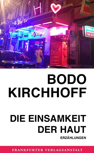 Bodo Kirchhoff - Die Einsamkeit der Haut, E-bok. Tillgänglighet: Lägg i varukorg