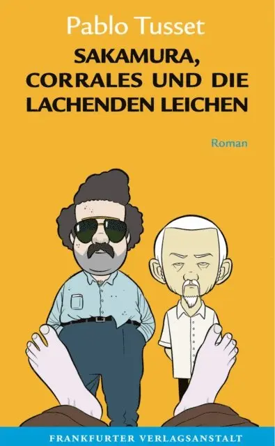 Pablo Tusset - Sakamura, Corrales und die lachenden Leichen, E-bok. Tillgänglighet: Lägg i varukorg