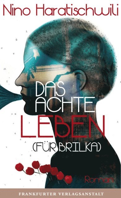 Nino Haratischwili - Das achte Leben (Für Brilka), E-bok