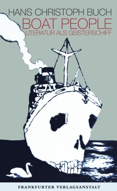Hans Christoph Buch - Boat People, E-bok