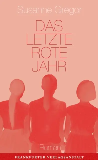 Susanne Gregor - Das letzte rote Jahr, E-bok. Tillgänglighet: Lägg i varukorg