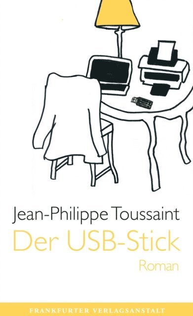 Jean-Philippe Toussaint - Der USB-Stick, E-bok