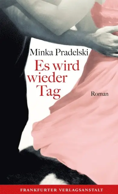 Minka Pradelski - Es wird wieder Tag, E-bok. Tillgänglighet: Lägg i varukorg