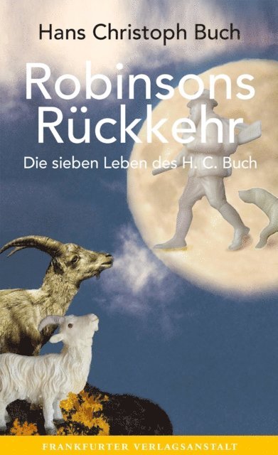 Hans Christoph Buch - Robinsons Rückkehr, E-bok
