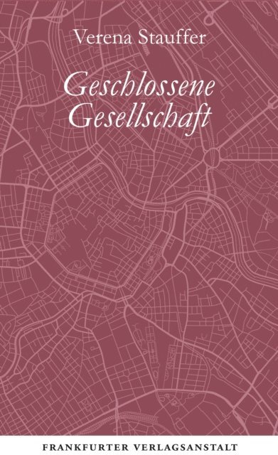 Verena Stauffer - Geschlossene Gesellschaft, E-bok
