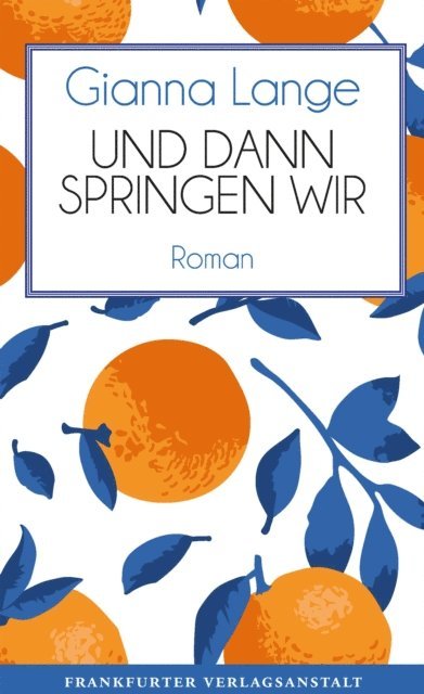 Gianna Lange - Und dann springen wir, E-bok
