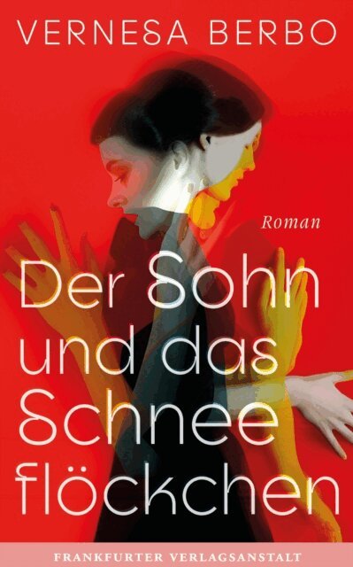 Vernesa Berbo - Der Sohn und das Schneeflöckchen, E-bok