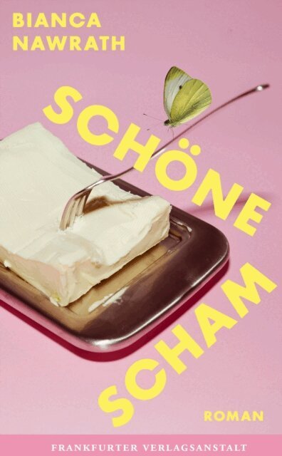 Bianca Nawrath - Schöne Scham, E-bok