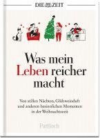 Die Zeit - Was mein Leben reicher macht, Inbunden