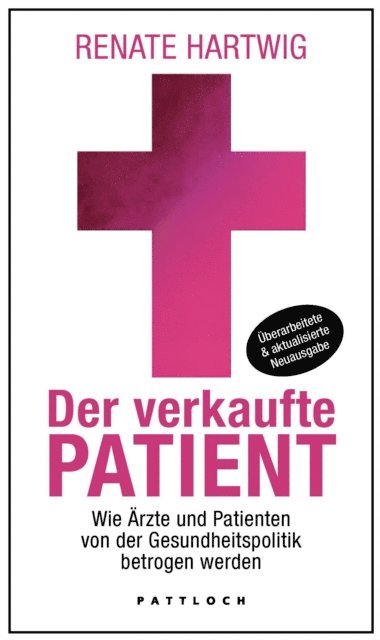 Renate Hartwig - Der verkaufte Patient, E-bok. Tillgänglighet: Lägg i varukorg