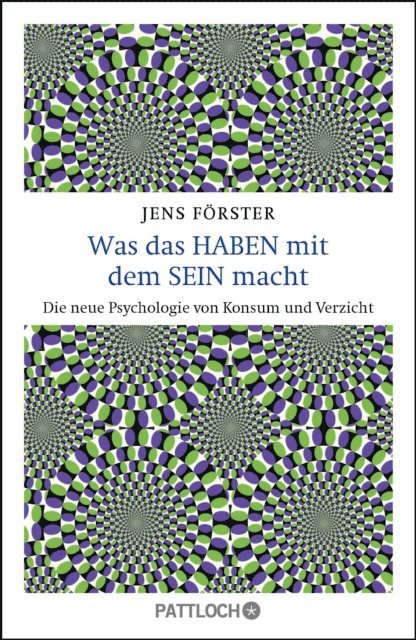 Jens Forster - Was das Haben mit dem Sein macht, E-bok