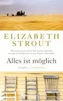 Elizabeth Strout - Alles ist möglich, Inbunden. Tillgänglighet: Lägg i varukorg