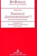 Paedagogik ALS Gestaendniswissenschaft?