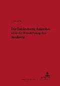 Entdeckung Amerikas Und Die Entstehung Der Moderne