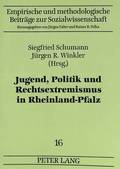 Jugend, Politik Und Rechtsextremismus in Rheinland-Pfalz