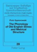 Phonology of Old English Stress and Metrical Structure