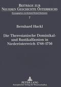 Die Theresianische Dominikal- Und Rustikalfassion in Niederoesterreich 1748-1756