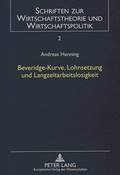 Beveridge-Kurve, Lohnsetzung Und Langzeitarbeitslosigkeit