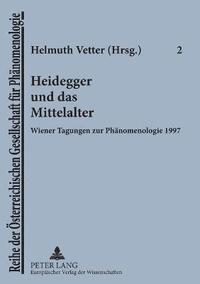 Heidegger und das Mittelalter