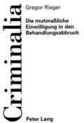 Die Mutmaliche Einwilligung in Den Behandlungsabbruch