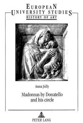 Anna Jolly - Madonnas by Donatello and His Circle, Häftad